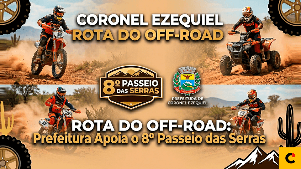 Aventura e Adrenalina: O 8º Passeio das Serras Conquista Coronel Ezequiel!