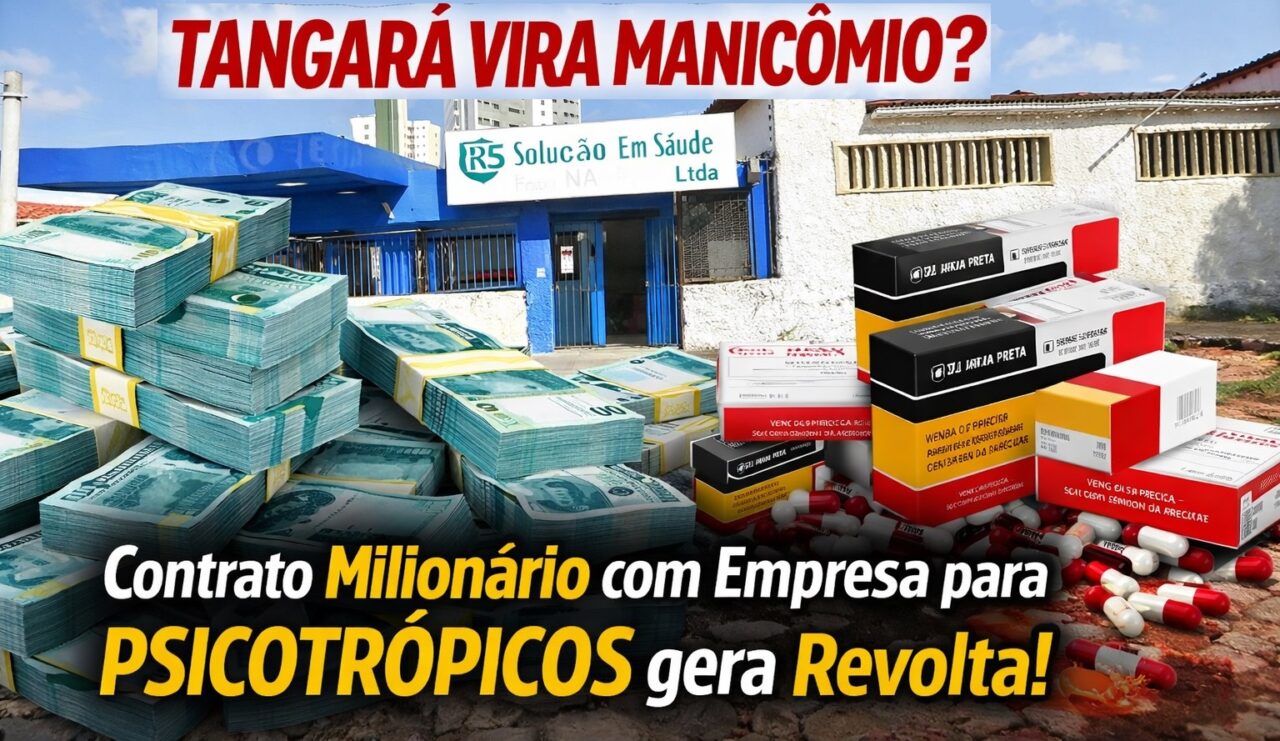 POLÊMICA EM TANGARÁ: contrato milionário com empresa de psicotrópicos começa a valer e levanta dúvidas